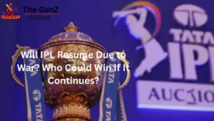 Will IPL Resume Due to War